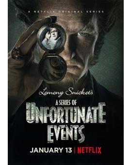 Mi impresión de la 1 Temporada de Lemony Snicket: una serie de catastróficas desdichas