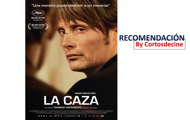 Recomendación: La caza (2012) 9/10 by Cortosdecine