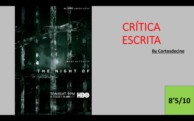 Crítica "the night of"