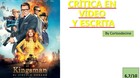 Mi-pequena-critica-escrita-y-en-video-1-57-de-kingsman-2-mas-kingsman-por-favor-pero-mejorando-cosas-c_s