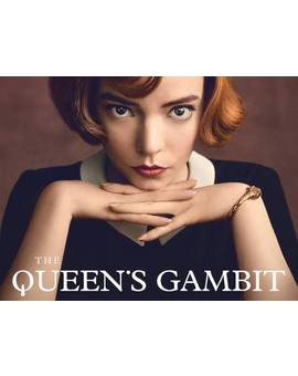 Recomendación Netflix: Gambito de dama. 