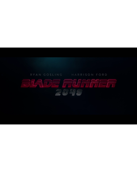 Blade Runner 2049 - Imax Trailer