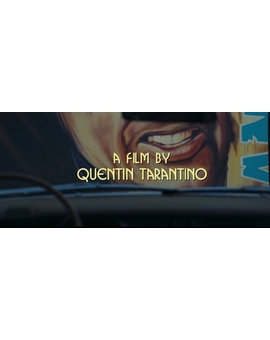 Primeros ocho minutos de Once Upon a Time in Hollywood 