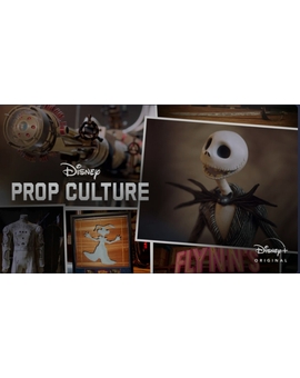Prop Culture - Ya disponible en Disney+