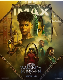 Black Panther: Wakanda forever - poster & trailers (Imax)