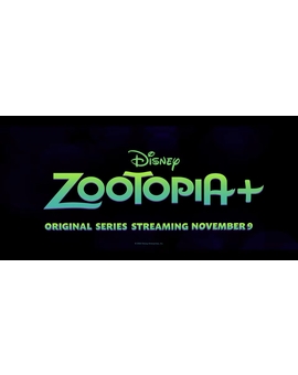 Zootopia+ (trailer & talking Zootopia+)