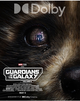 Guardians of the galaxy volume 3 - Poster Dolby y Face off,Big & Ready?