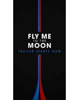 Fly me to the moon - Trailer 