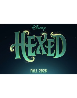 Hexed - Walt Disney Animation (otoño 2026)