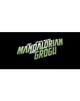 The Mandalorian and Grogu - Trailer, mañana 
