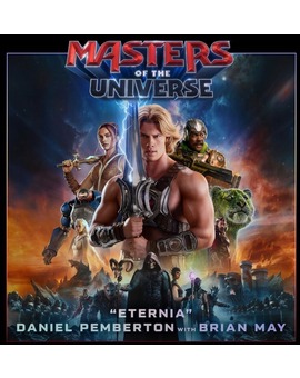 Eternia - Masters of the Universe (Daniel Pemberton & Brian May)