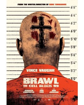 Brawl in cell block 99