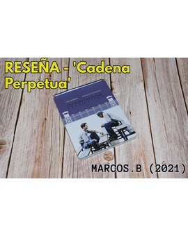 RESEÑA - 'Cadena Perpetua' (Frank Darabont, 1994) // UHD 4K