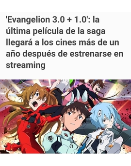 Evangelion 3.0+1 en cines y en físico