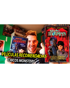Películas recomendadas: Chicos Monsters
