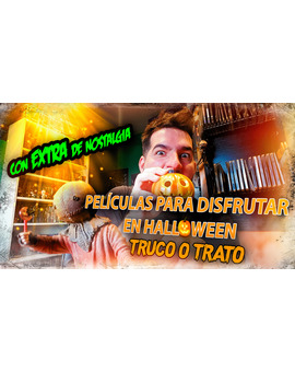 Películas para disfrutar en HALLOWEEN: Truco o Trato 