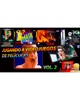 Jugando a videojuegos de películas - Vol. 2