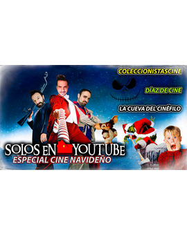 Solos En Youtube: Especial Cine Navideño 