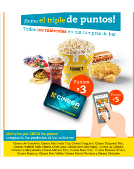 Cinesa Miércoles al Cine x3 x5 puntos