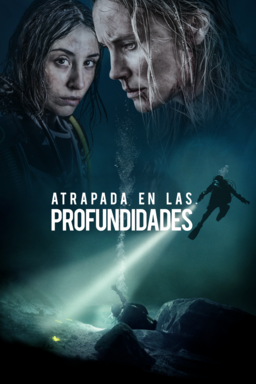 Atrapada en las profundidades (estreno MoviStar +)