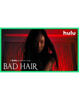 Bad Hair (Hulu) trailer