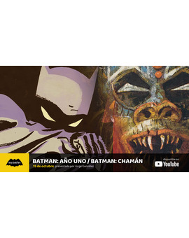 Análisis | ‘Batman: Año Uno’ y ‘Batman: Chamán’