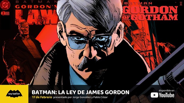 ‘LA LEY DE JAMES GORDON’ | Los cómics de la policía de Gotham