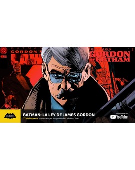 ‘LA LEY DE JAMES GORDON’ | Los cómics de la policía de Gotham