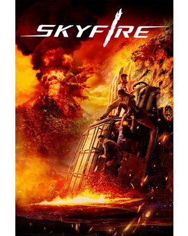 Skyfire. Tráiler castellano