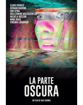 La parte oscura. Estreno