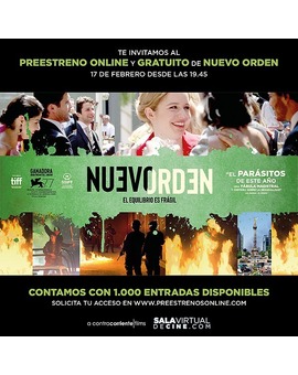 Nuevo Orden. 1000 entradas gratis