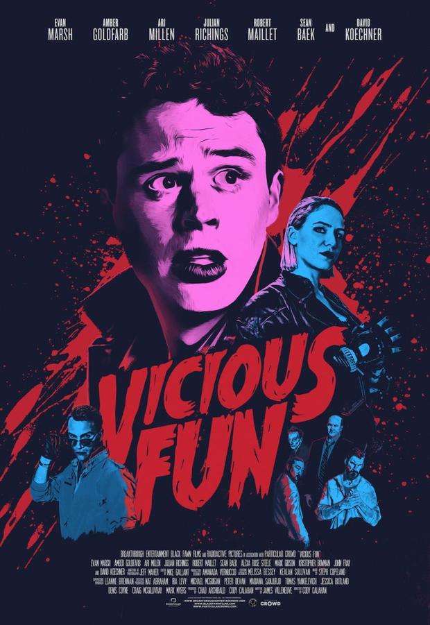 Vicious Fun. Hoy estreno