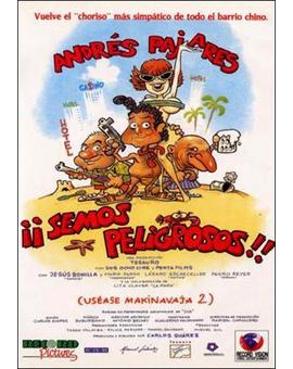 ¡Semos peligrosos! (uséase Makinavaja 2). Próximamente en blu-ray