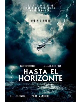 Hasta el horizonte. Hoy estreno