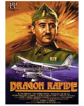 Dragon Rapide. Próximamente en blu-ray