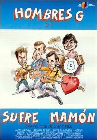 Hombres G: Sufre mamón + Suéltate el pelo en Blu-ray