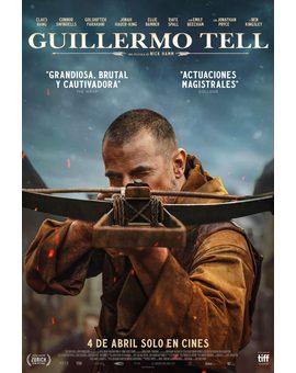 Guillermo Tell. 4 de abril en cines y después en Blu-ray