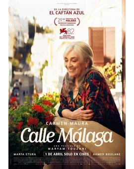 Calle Málaga. En abril en cines y en julio en Blu-ray