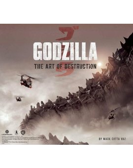 Nuevo libro de los responsables de los libros de arte del Hombre de Acero y Pacific Rim: "Godzilla - The Art of Destruction"