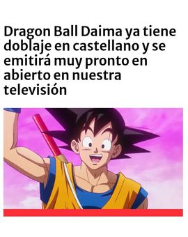 Dragón ball Daima en Clan TV en castellano!!!! :)