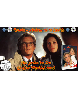 Me gustan los líos (I Love Trouble) (1994) - Reseña + Análisis de la edición