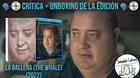 La-ballena-the-whale-2022-critica-unboxing-de-la-edicion-blu-ray-c_s