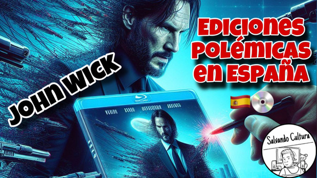 Ediciones polémicas en España: John Wick (2014)