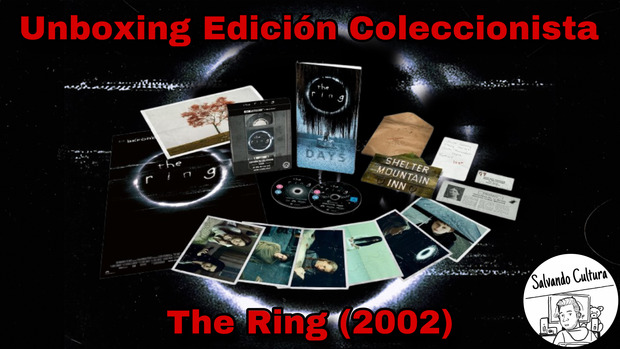 Unboxing Edición Coleccionista (4K + Blu-ray) The Ring (2002)
