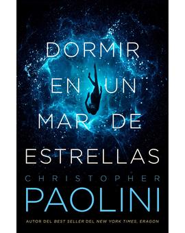 Preparándose adaptación de la última novela de Christopher Paolini, DORMIR EN UN MAR DE ESTRELLAS