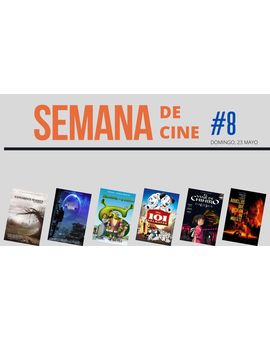 Semana de cine #8