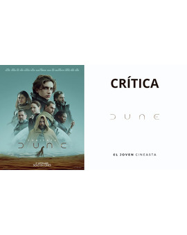 Crítica SIN SPOILERS de Dune