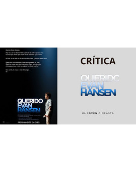 Crítica de "Querido Evan Hansen" de Steven Chbosky