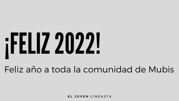 ¡Feliz 2022 a todos!