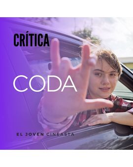 Crítica "CODA" nominada al óscar a mejor película